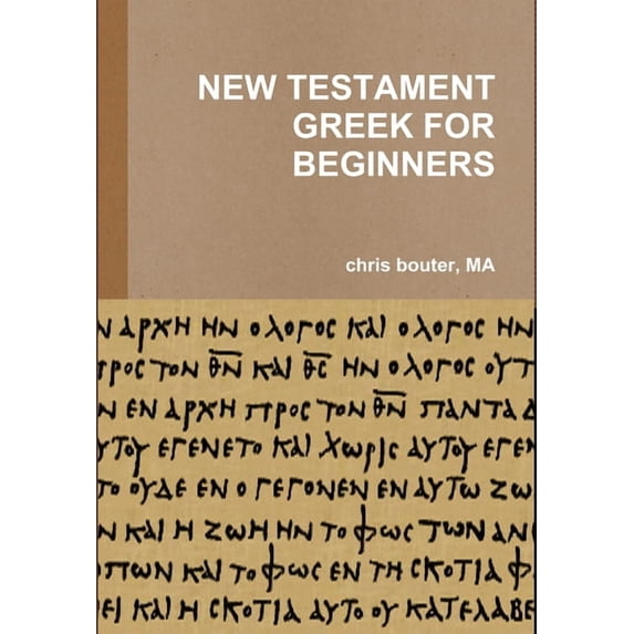 New Testament Greek for Beginners, (Hardcover)