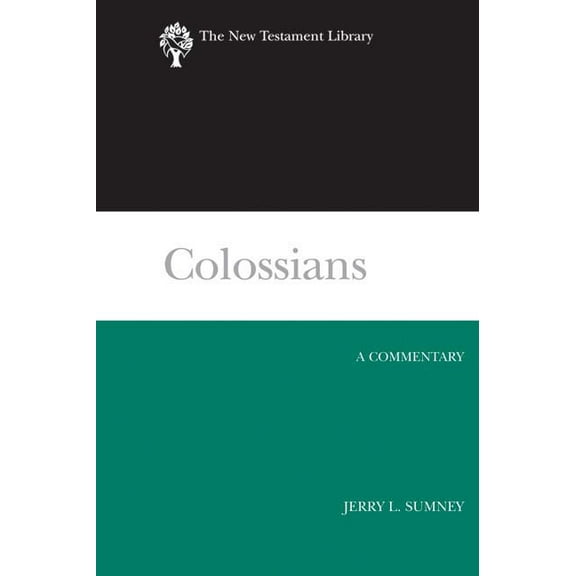 New Testament Library: Colossians: A Commentary (Hardcover)