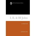thumbnail image 1 of New Testament Library: I, II, & III John: A Commentary (Paperback), 1 of 1