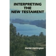 thumbnail image 1 of New Testament Message: Interpreting the New Testament : A Practical Guide (Paperback), 1 of 1