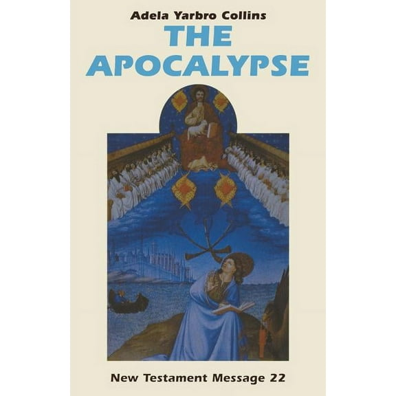 New Testament Message: The Apocalypse (Paperback)