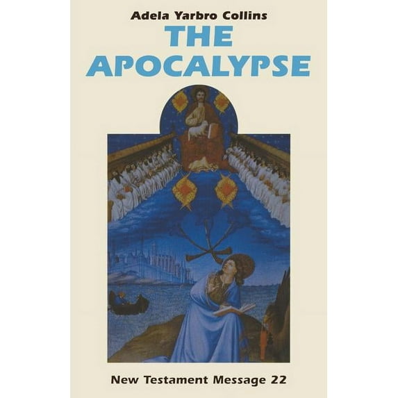 New Testament Message: The Apocalypse (Paperback)