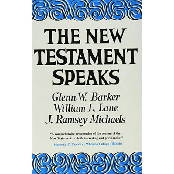 Pre-Owned The New Testament Speaks (Hardcover) 0060649178 9780060649173