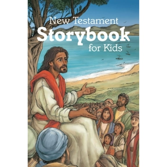 Pre-Owned New Testament Storybook for Kids (Paperback) 0758668511 9780758668516