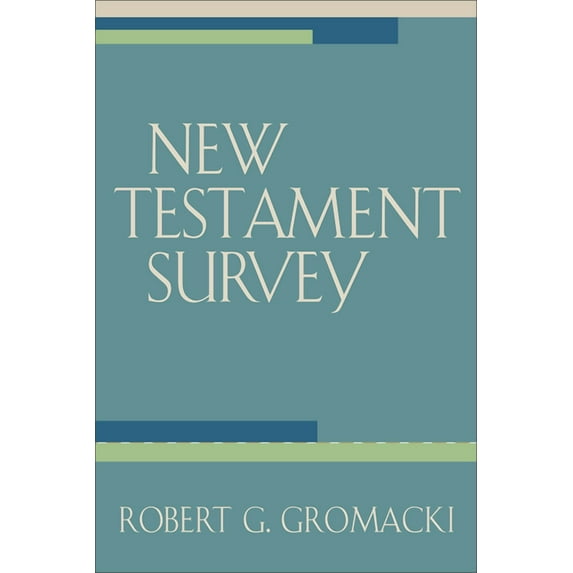 New Testament Survey (Paperback)