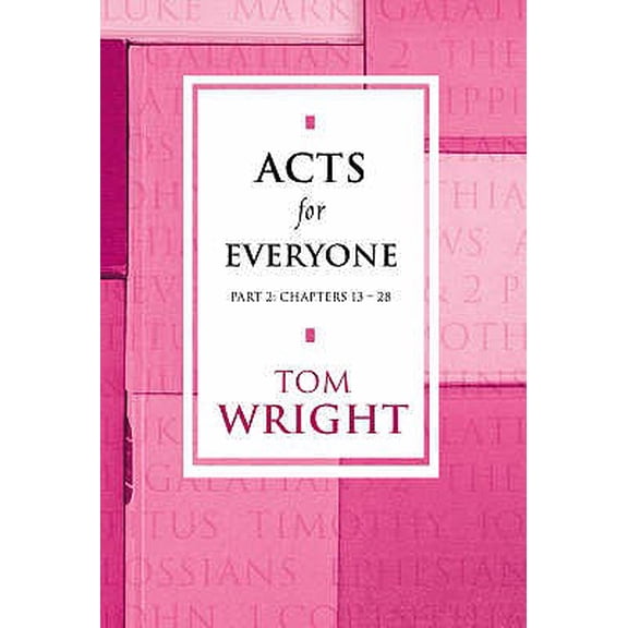 Pre-Owned New Testament for Everyone: Acts for Everyone Vol. 2. Tom Wright (Paperback)