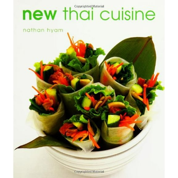 Pre-Owned New Thai Cuisine (Paperback) 1552851850 9781552851852