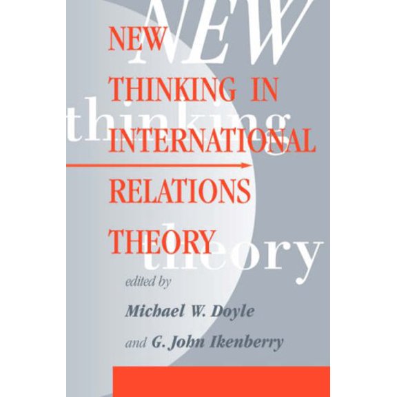 Pre-Owned New Thinking In International Relations Theory (Paperback) 0813399661 9780813399669