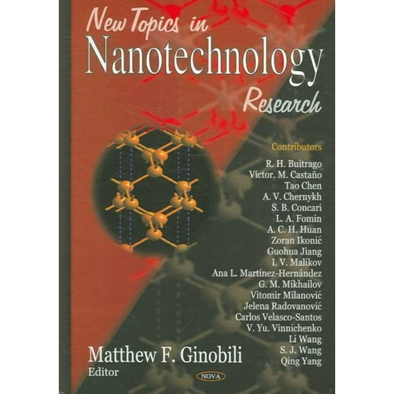 New Topics in Nanotechnology Research
