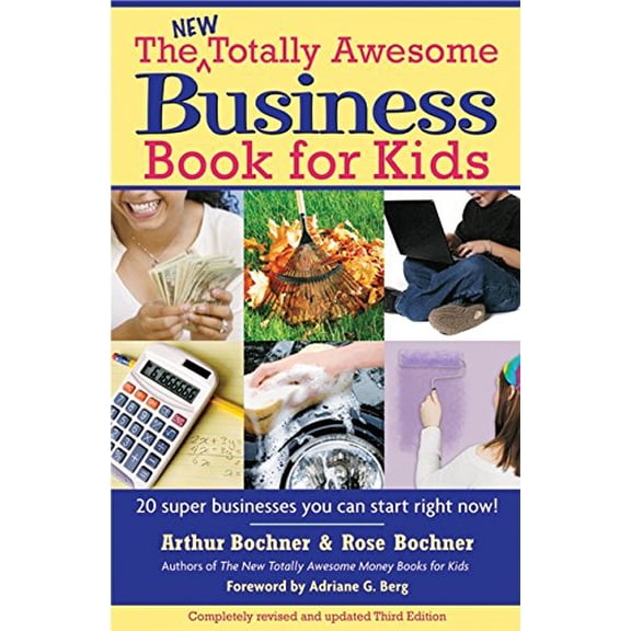 Pre-Owned New Totally Awesome Business Book for Kids: Revised Edition (Paperback) 155704757X 9781557047571