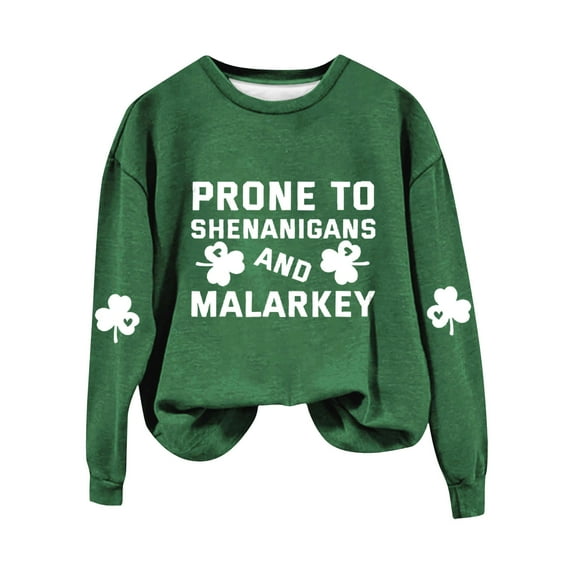 New & Trending!FUNUONY St Patricks Day Shirt Women's Prone to Shenanigans and Malarkey Print Sweatshirt Green Irish Four Leaves Print Casual Sweatshirt Green M