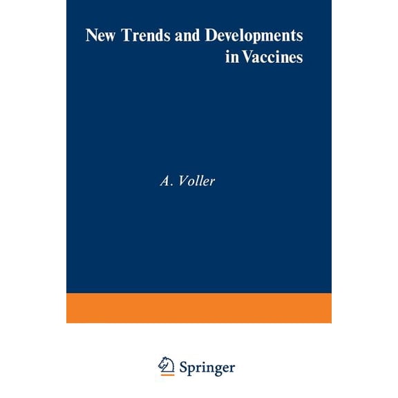 New Trends and Developments in Vaccines, (Paperback)