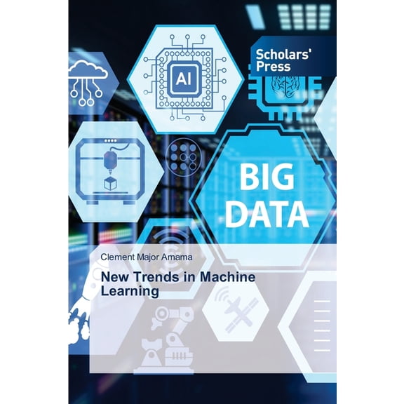 New Trends in Machine Learning, (Paperback)