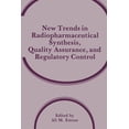 thumbnail image 1 of New Trends in Radiopharmaceutical Synthesis, Quality Assurance, and Regulatory Control, (Paperback), 1 of 1