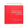 thumbnail image 1 of New Trends in Translation Studies: Diverse Voices in Translation Studies in East Asia (Paperback), 1 of 1