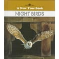 thumbnail image 1 of Pre-Owned New True Books: Animals (Hardcover): Night Birds (Hardcover), 1 of 1