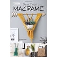 thumbnail image 1 of Pre-Owned New Twist on Macrame (Paperback) 1464762201 9781464762208, 1 of 1