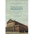 thumbnail image 1 of New Urban Atlantic Trans-Atlantic Passages: Philip Hale on the Boston Symphony Orchestra, 1889-1933, (Paperback), 1 of 1