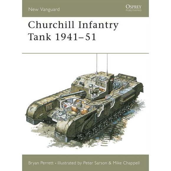 New Vanguard: Churchill Infantry Tank 1941–51 (Paperback)