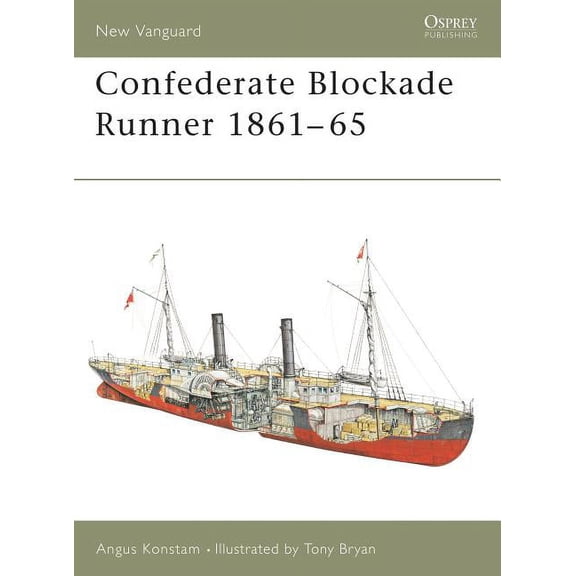 New Vanguard: Confederate Blockade Runner 186165 (Paperback)