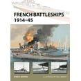 thumbnail image 1 of New Vanguard: French Battleships 1914–45 (Series #266) (Paperback), 1 of 1