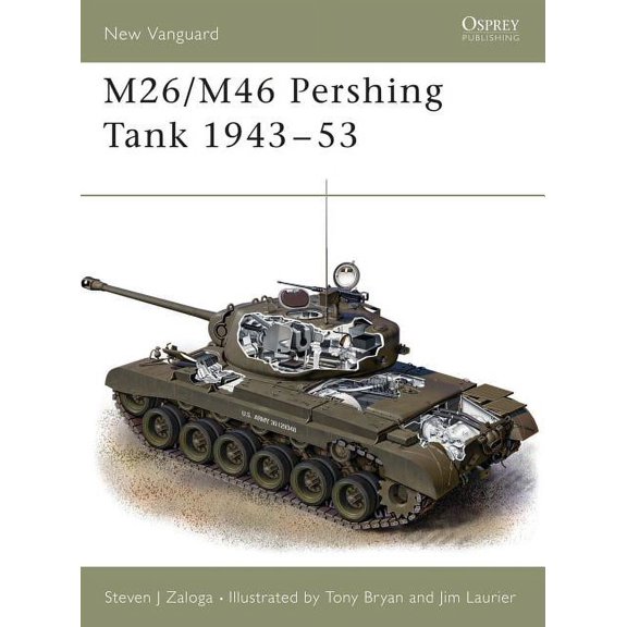 New Vanguard: M26/M46 Pershing Tank 194353 (Series #35) (Paperback)