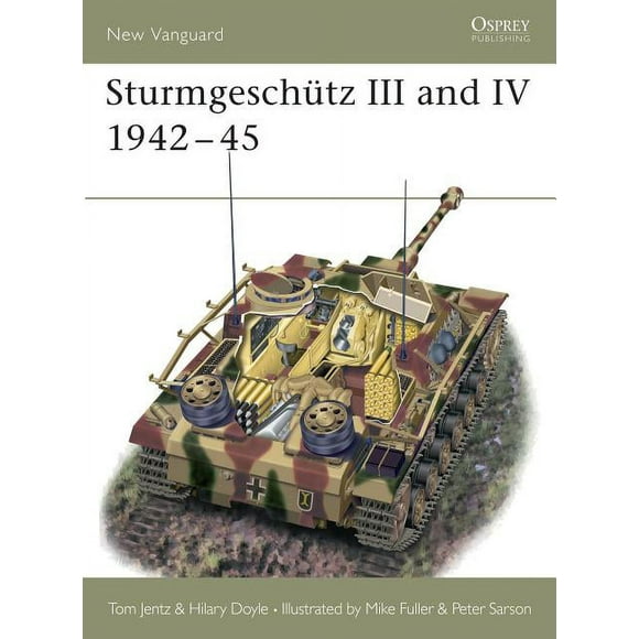 New Vanguard: Sturmgeschütz III and IV 1942–45 (Paperback)