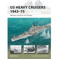 thumbnail image 1 of New Vanguard: US Heavy Cruisers 1943–75 : Wartime and Post-war Classes (Paperback), 1 of 1