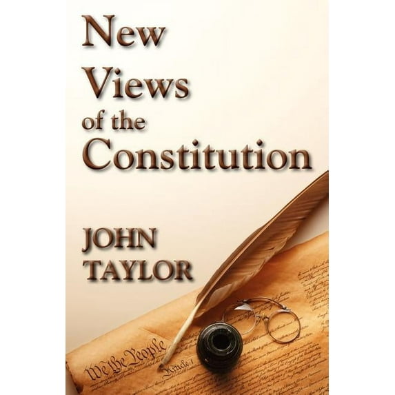 New Views of the Constitution (Paperback)