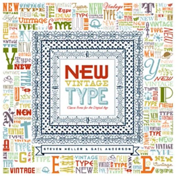 Pre-Owned New Vintage Type: Classic Fonts for the Digital Age (Hardcover) 0823099598 9780823099597