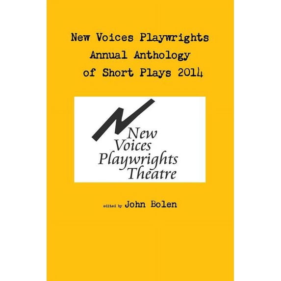 New Voices Annual Anthology of Short Plays 2014, (Paperback)