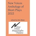 thumbnail image 1 of New Voices Anthology of Short Plays 2022 (Paperback), 1 of 1