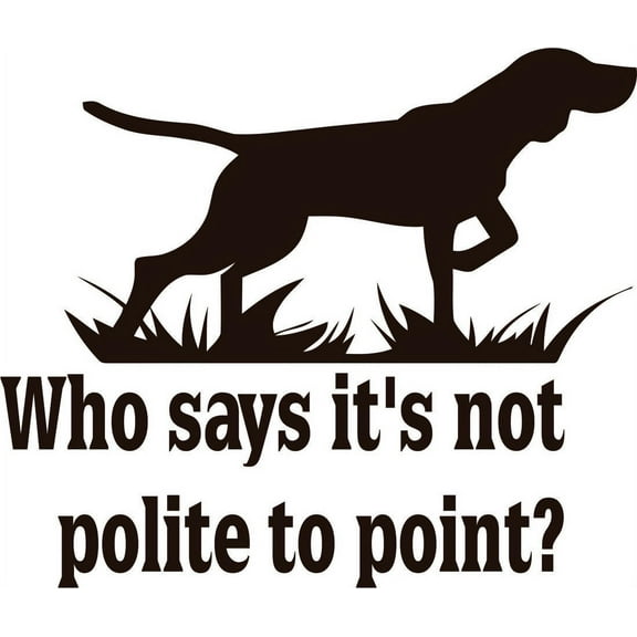 Custom Wall Decal A Man's Gotta Do Whata Man's Gotta Do Animal Hunting Hunter Man Gun Sticker Vinyl Wall 10 X 10"