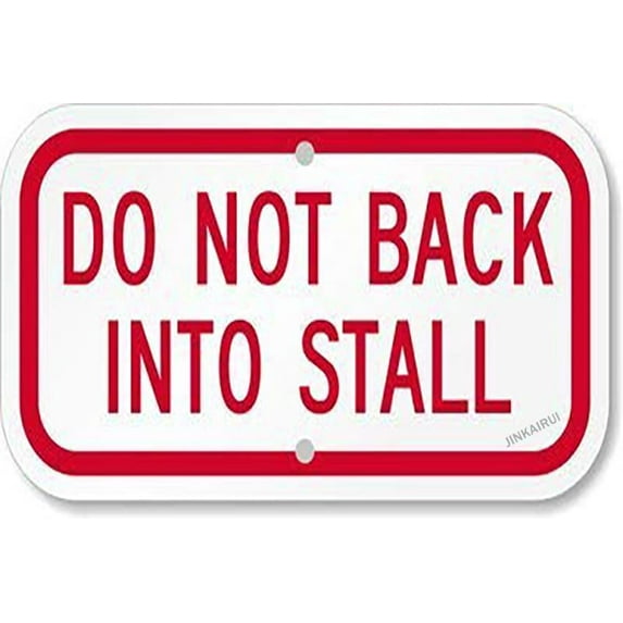 New Warning Plaque Wall Decor Security Do Not Back Into Stall Safety Metal Tin Signs Yard Sign Office Sign Outdoor & Indoor Safety Sign 8 X 12 Inch
