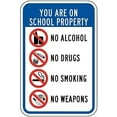 thumbnail image 1 of New Warning Plaque Wall Decor You are On School Property No Alcohol No Drugs No Smoking No Weapons Resistant Metal Yard Office Sign Outdoor&Indoor Safety Sign 8 X 12 Inch, 1 of 5