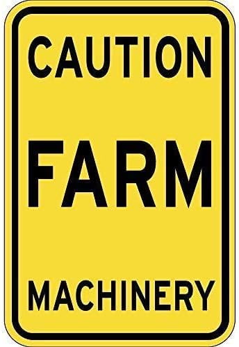 New Warning Sign Caution Farm Machinery Sign, 8X12 Inches - Walmart.com