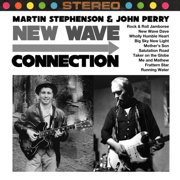 Martin Stephenson & John Perry New Wave Connection (CD) Album Digipak