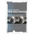 thumbnail image 1 of New Wave, New Hollywood: Reassessment, Recovery, and Legacy, (Paperback), 1 of 1