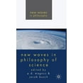 thumbnail image 1 of New Waves in Philosophy New Waves in Philosophy of Science, (Hardcover), 1 of 1