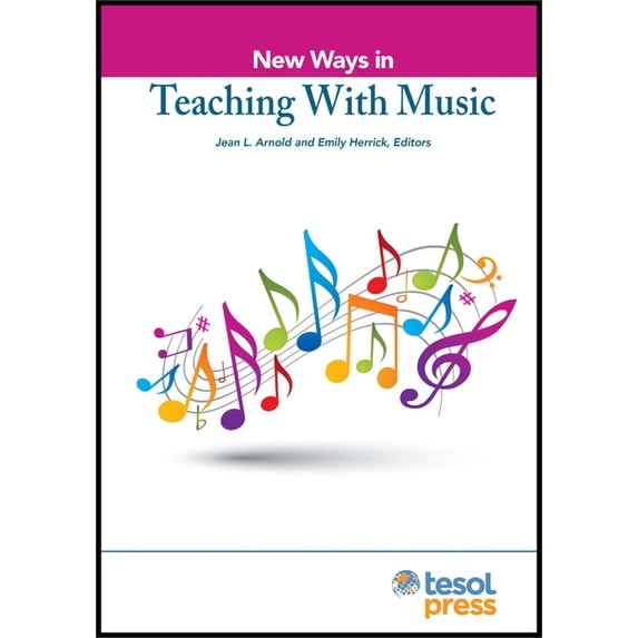 New Ways New Ways in Teaching with Music, (Paperback)