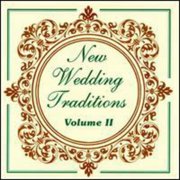New Wedding Traditions 2 / Various - Vol. 2-New Wedding Traditions - Wedding - CD