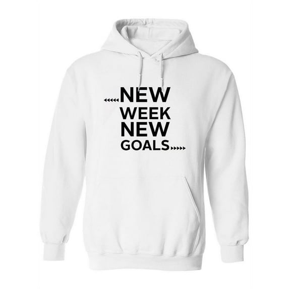New Week New Goals Hoodie Women -Image by Shutterstock, Female Small