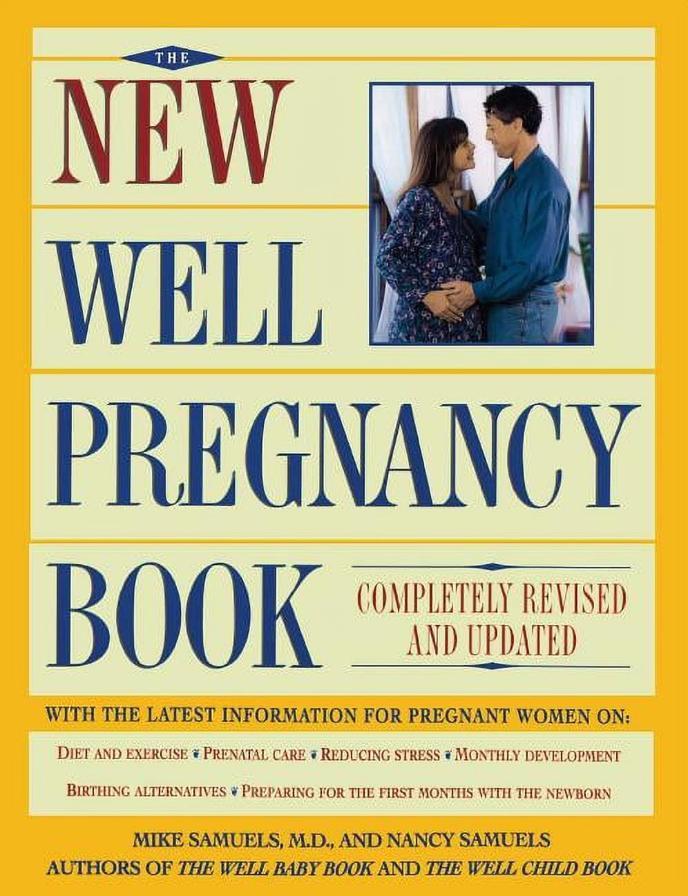 New Well Pregnancy Book: Completely Revised and Updated, (Paperback)
