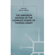 New Wessex E The Variorum Edition of the Complete Poems of Thomas Hardy, Hardcover