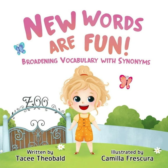 New Words are Fun!: Broadening Vocabulary with Synonyms (Paperback)