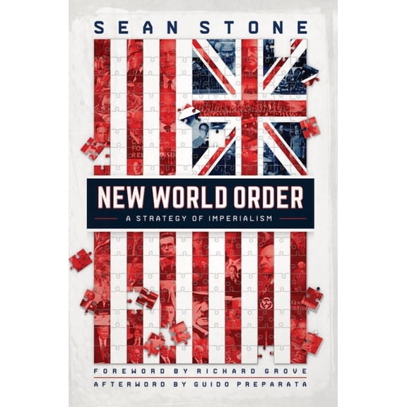 New World Order: A Strategy of Imperialism, (Paperback)