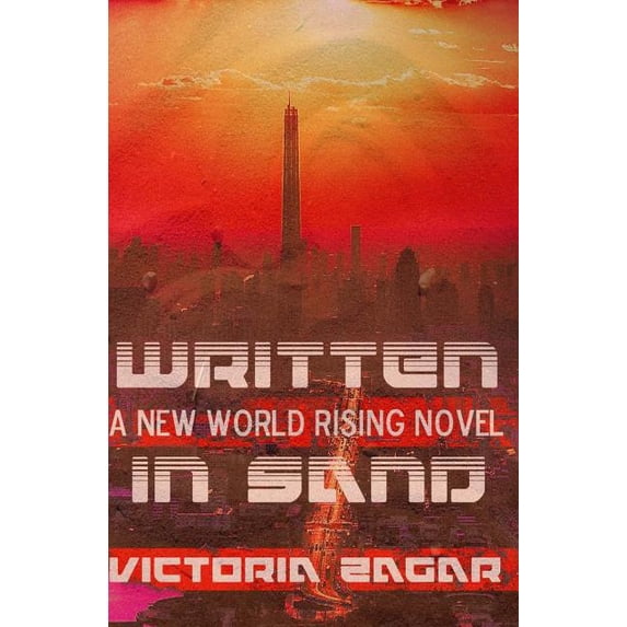 New World Rising: Written In Sand (Paperback)