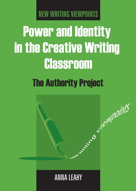 New Writing Viewpoints Power and Identity in the Creative Writing ...