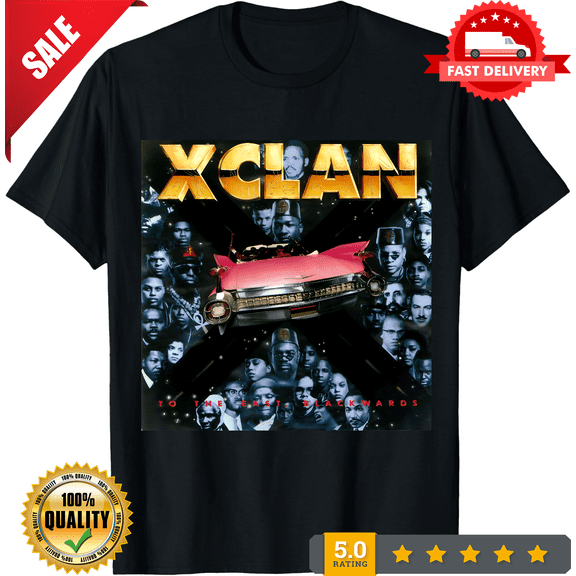 New X-Clan - To The East, Blackwards T-Shirt SIze S-5XL eBay, ULTRA LIMITED-TH69454