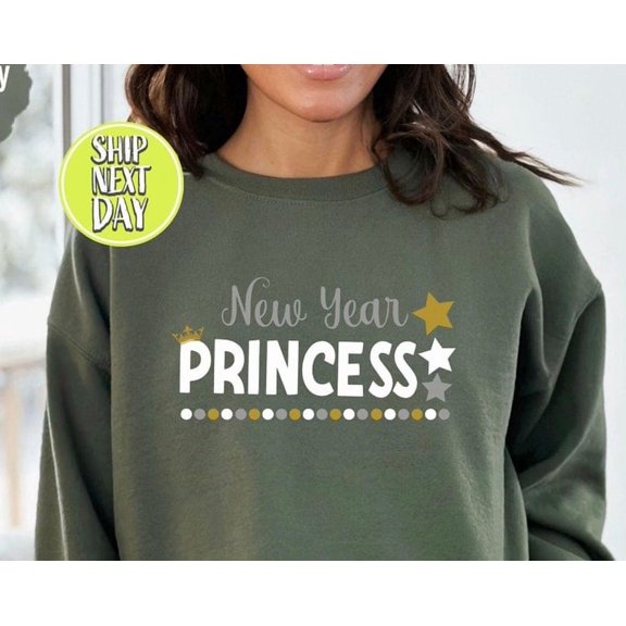New Year Princess Sweatshirt, New Year Festive Party Hoodie, Princess New Year Sweater, Retro New Year Shirt, New Year Vacation - Tc197, Sweatshirt Size S-5Xl